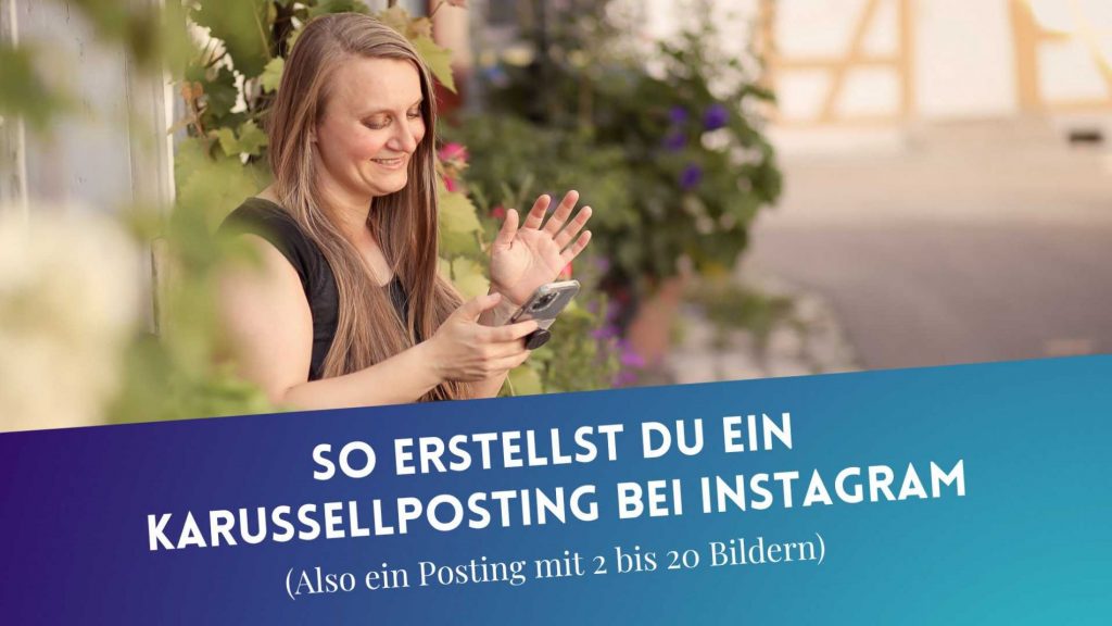 So erstellst du ein Karussellposting bei Instagram