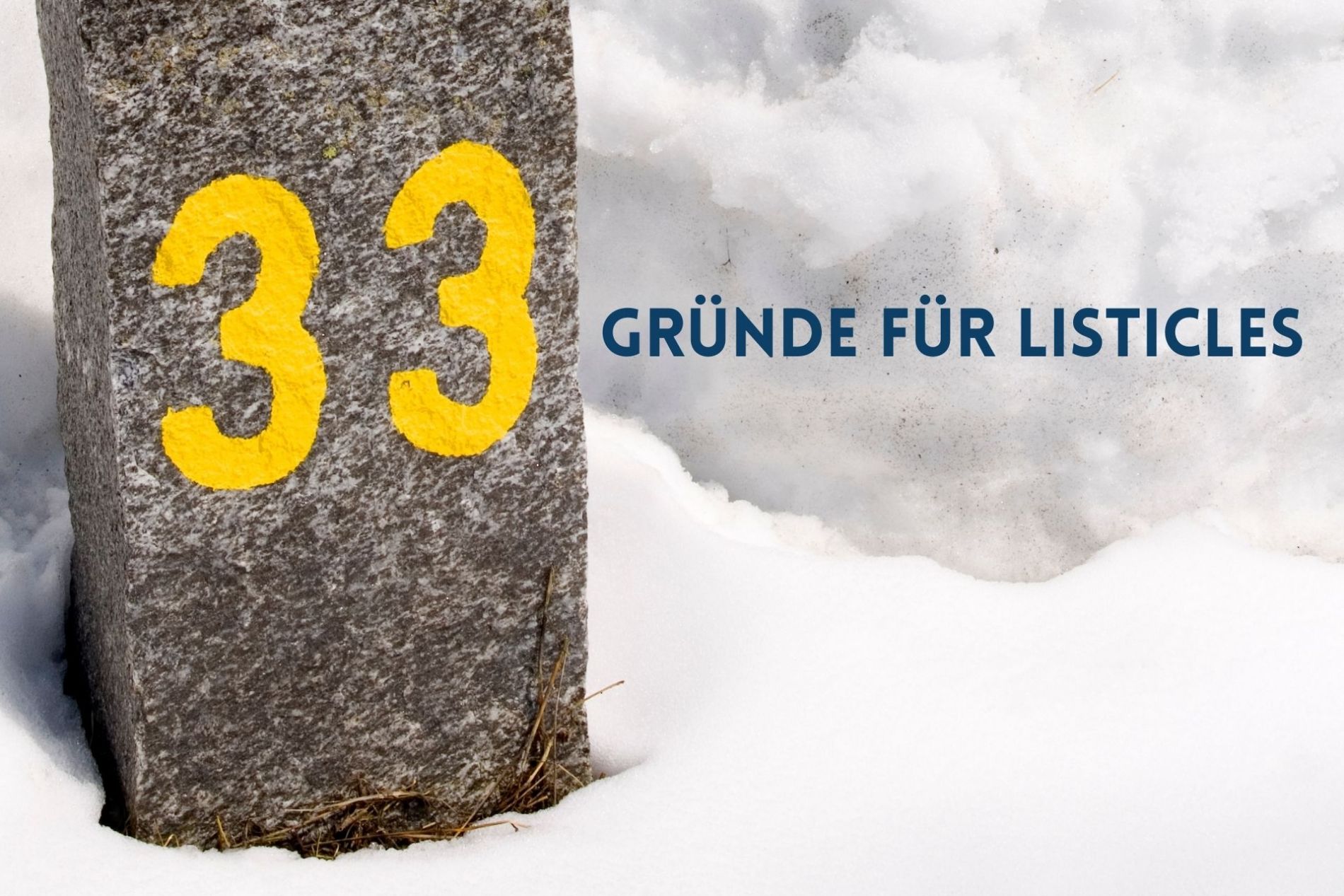33 Gründe für Listicles