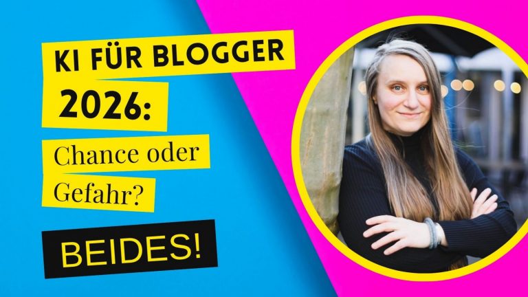 KI für Blogger 2026: Chance oder Gefahr? Beides!
