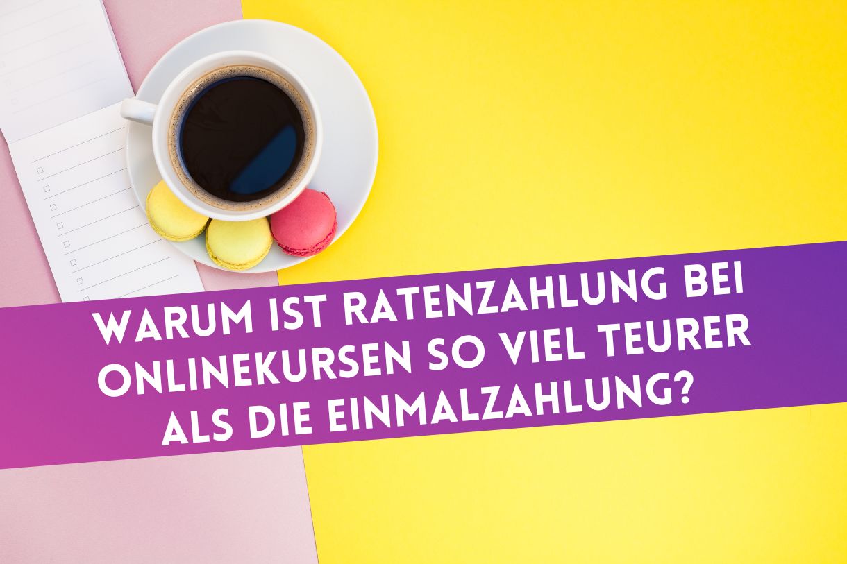 Taschenrechner und Geldbörse – Warum ist Ratenzahlung bei Onlinekursen teurer als die Einmalzahlung?