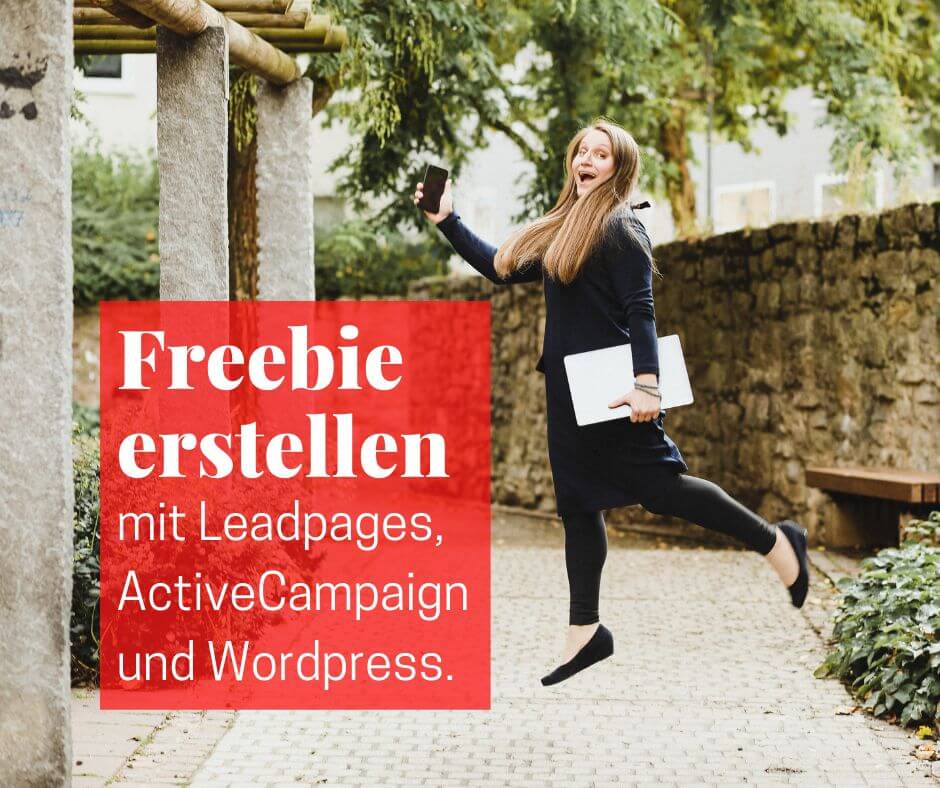 Freebie erstellen mit Leadpages, ActiveCampaign und WordPress – Schritt-für-Schritt-Anleitung mit Screenshots