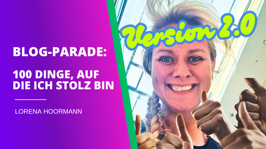 Blogparade von Lorena Hoormann