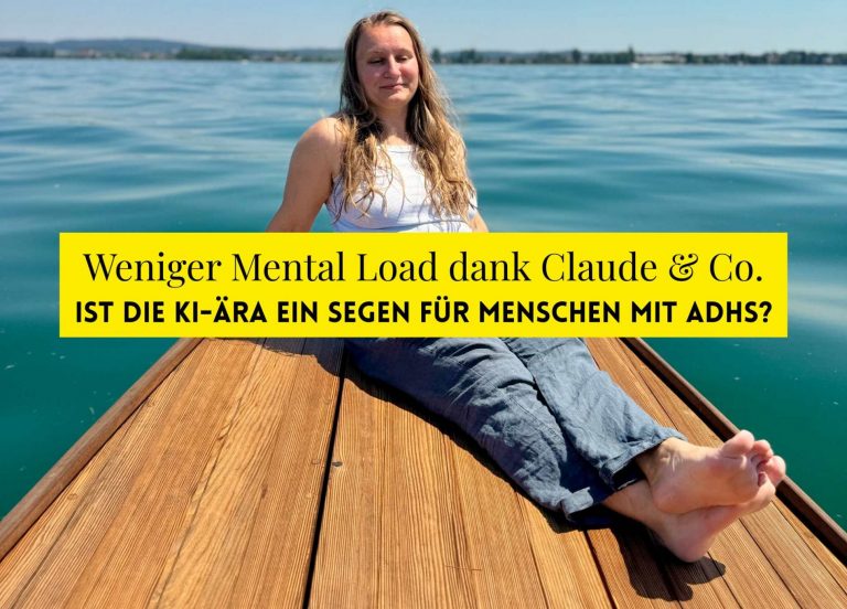 Finde deinen größten Schmerzpunkt und gib ihn der KI: So geht weniger Mental Load für ADHS-Gehirne in der KI-Ära