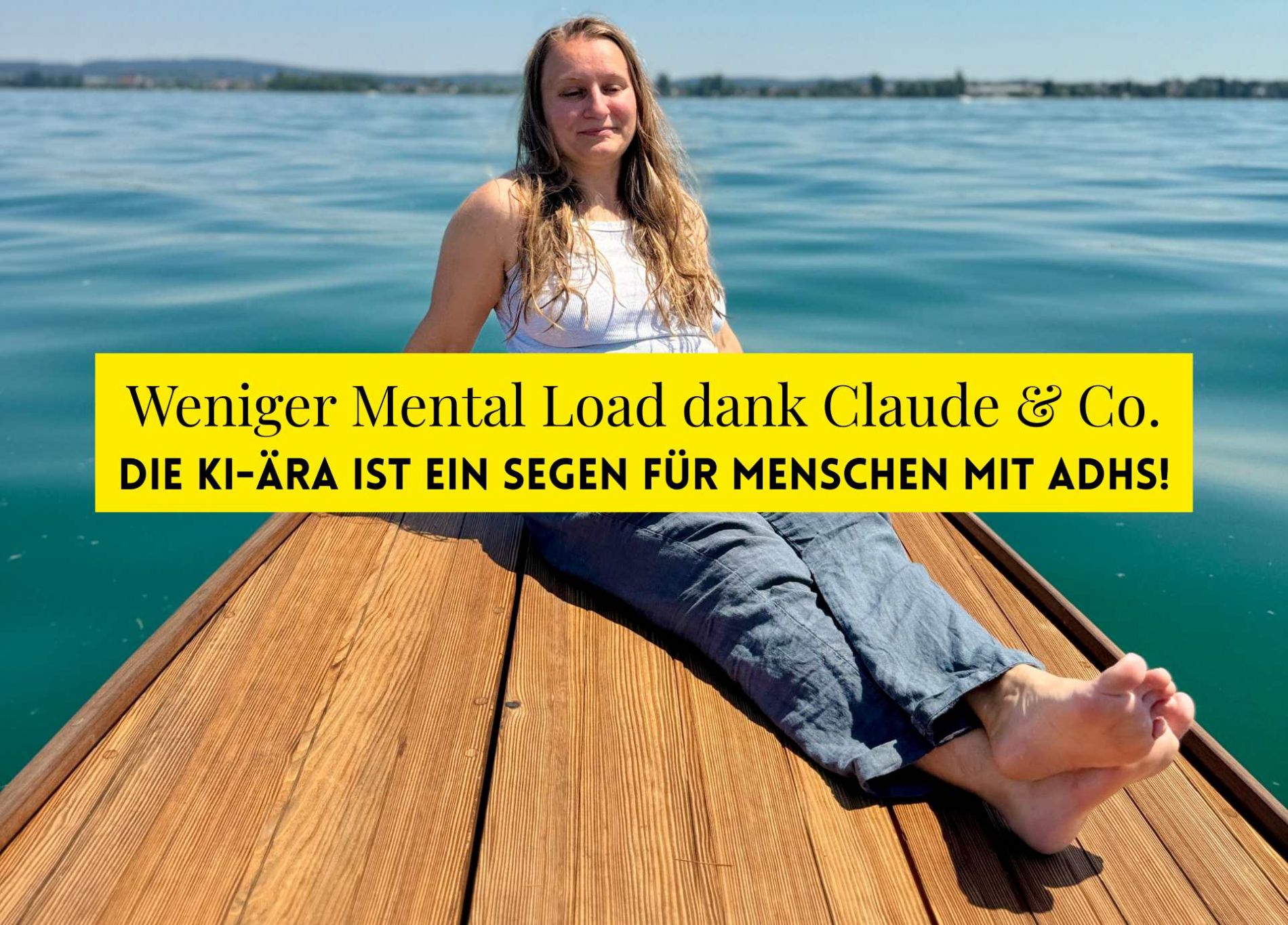 Weniger Mental Load dank Claude & Co. Die KI-Ära ist ein Segen für Menschen mit ADHS!