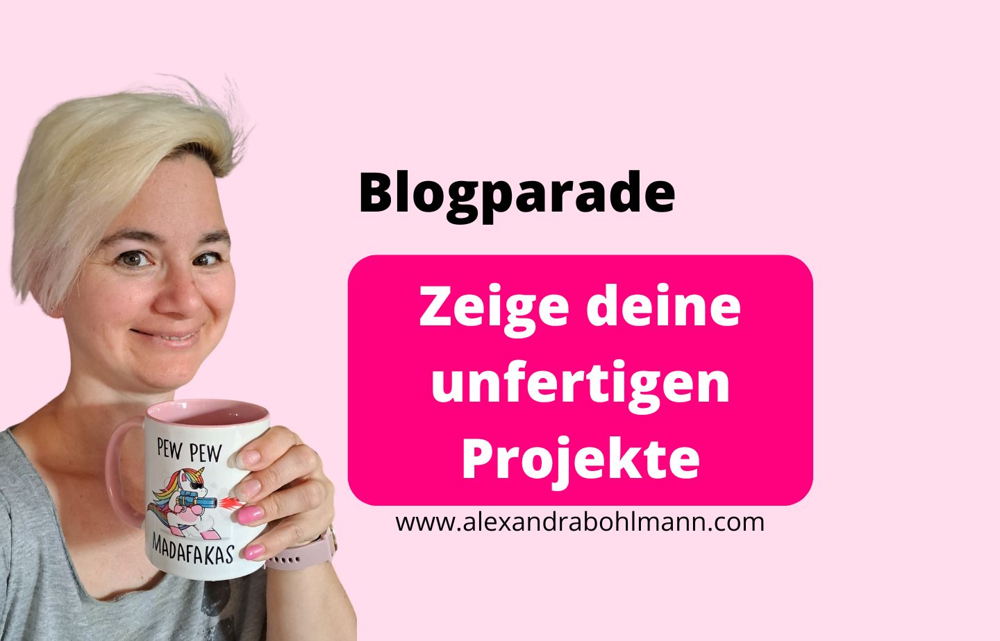 Blogparade von Alexandra Bohlmann