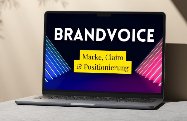 Brandvoice: Marke, Claim und Positionierung